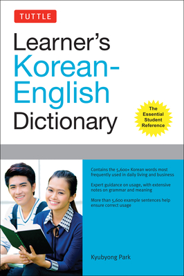 Tuttle Learner's Korean-English Dictionary: The Essential Student Reference By Kyubyong Park Cover Image