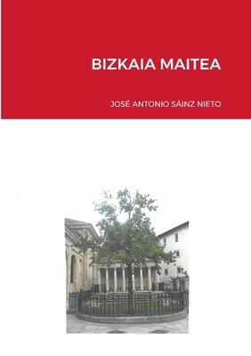 Bizkaia Maitea Cover Image