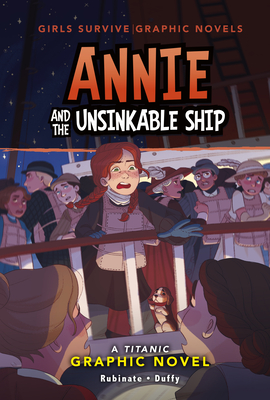 Annie and the Unsinkable Ship: A Titanic Graphic Novel Cover Image