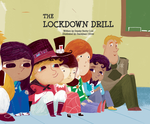 The Lockdown Drill (Police in Our Schools #3) Cover Image