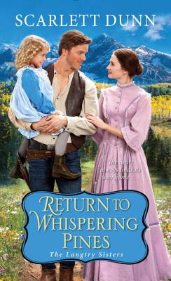 Cover for Return to Whispering Pines (The Langtry Sisters #2)