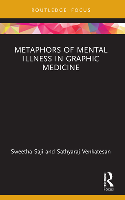 Metaphors of Mental Illness in Graphic Medicine Cover Image