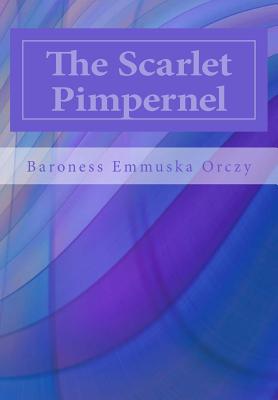 The Scarlet Pimpernel (Paperback) | Tattered Cover Book Store