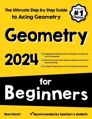Geometry for Beginners: The Ultimate Step by Step Guide to Acing Geometry Cover Image