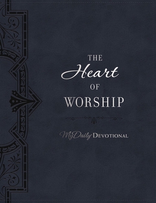 The Heart of Worship (Mydaily) By Johnny Hunt Cover Image