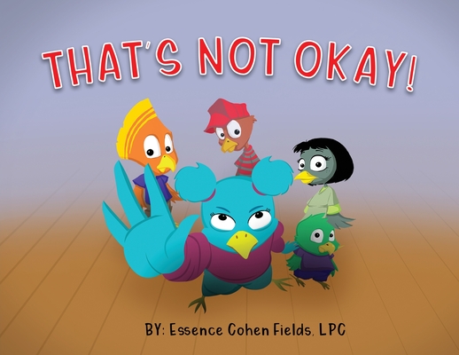 That's Not Okay! Cover Image