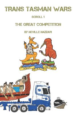 Trans Tasman Wars: The Great Competition: Scroll 1 Cover Image