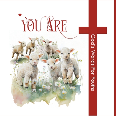 You Are: Micro Devotional for Kids (God and Me #1)