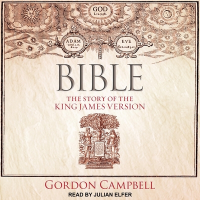 Bible: The Story of the King James Version Cover Image