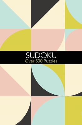 Sudoku: Over 500 Puzzles Cover Image