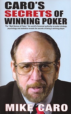 Caro's Secrets of Winning Poker By Mike Caro Cover Image