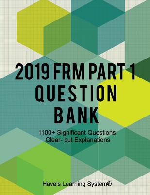 2019 FRM Part 1 Question Bank: 1100+ Questions Topic wise Cover Image