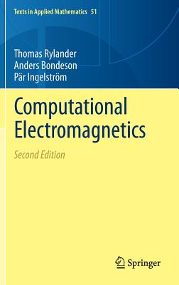 Computational Electromagnetics (Texts in Applied Mathematics #51)