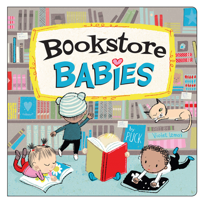 Bookstore Babies (Local Baby Books)