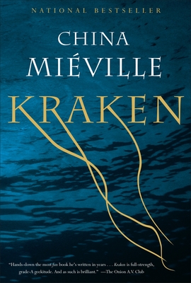 Kraken: A Novel By China Miéville Cover Image