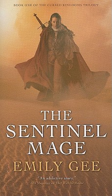Cover for The Sentinel Mage (Cursed Kingdoms Trilogy #1)
