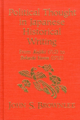 Cover for Political Thought in Japanese Historical Writing