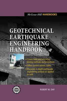 Geotechnical Earthquake Engineering Handbook (McGraw-Hill Handbooks)