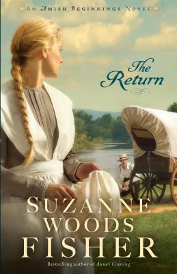 The Return (Amish Beginnings #3)