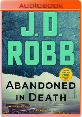 Abandoned in Death By J. D. Robb, Susan Ericksen (Read by) Cover Image
