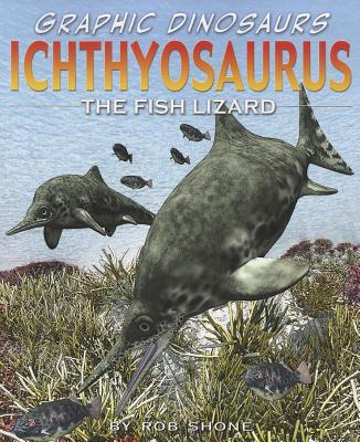 Ichthyosaurus (Graphic Dinosaurs) Cover Image