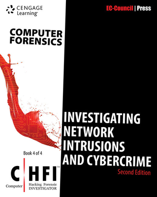Computer Forensics: Investigating Network Intrusions and Cybercrime (Chfi), 2nd Edition By Ec-Council Cover Image