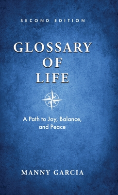 Glossary of Life: A Path to Joy, Balance, and Peace Cover Image