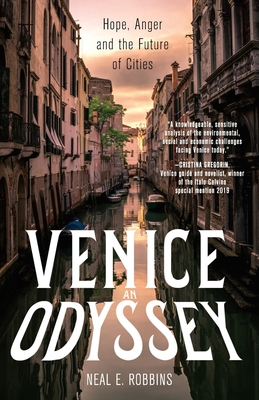Venice, an Odyssey: Hope, Anger and the Future of Cities Cover Image