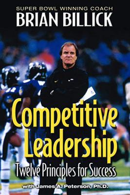 Competitive Leadership: Twelve Principles for Success Cover Image