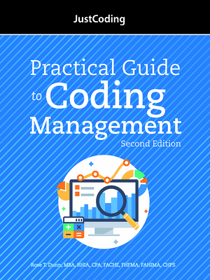 Justcoding's Practical Guide to Coding Management, Second Edition Cover Image