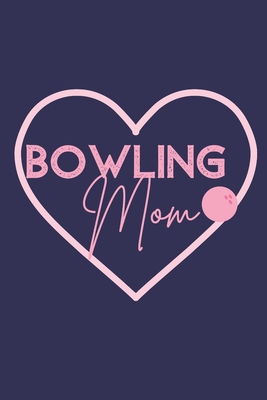 Bowling Mom Pink Bowling Ball Wine Diary: For Bowlers Who Love Drinking Wine Cover Image
