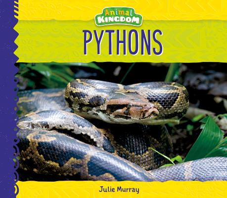 Pythons (Animal Kingdom) Cover Image
