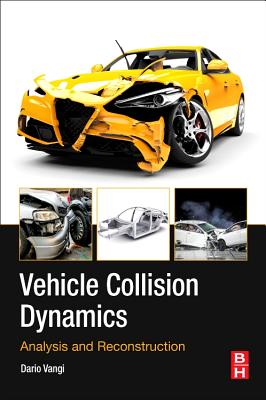 Vehicle Collision Dynamics: Analysis and Reconstruction Cover Image