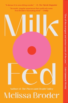 Cover Image for Milk Fed: A Novel