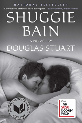 Cover for Shuggie Bain: A Novel (Booker Prize Winner)