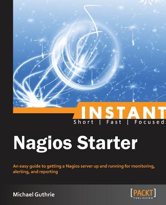 Instant Nagios Starter Cover Image