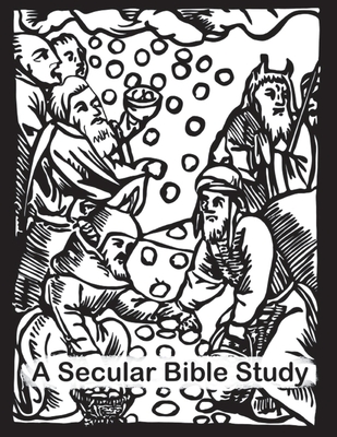 A Secular Bible Study By Christy Knockleby Cover Image