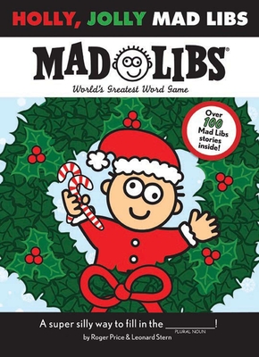 Holly, Jolly Mad Libs: World's Greatest Word Game Cover Image