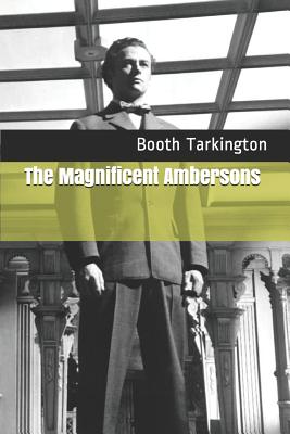 The Magnificent Ambersons