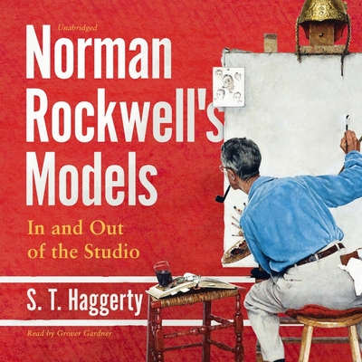Norman Rockwell's Models: In and Out of the Studio Cover Image
