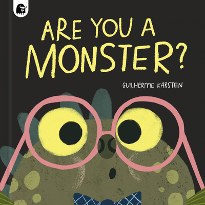 Are You a Monster? (Your Scary Monster Friend #1)