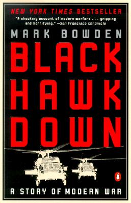 Black Hawk Down: A Story of Modern War Cover Image