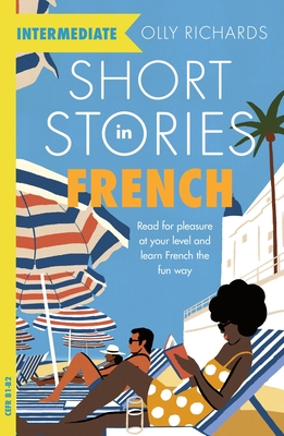 Short Stories in French for Intermediate Learners Cover Image