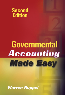 Governmental Accounting Made Easy By Warren Ruppel Cover Image