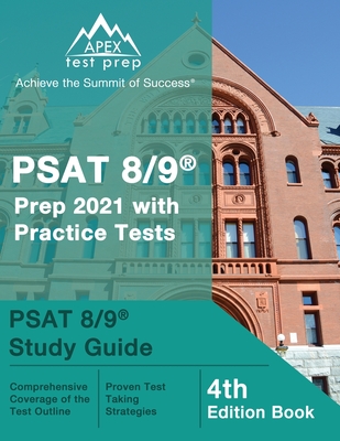 PSAT 8/9 Prep 2021 with Practice Tests: PSAT 8/9 Study Guide [4th Edition Book] Cover Image
