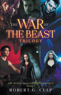 The War Of The Beast Trilogy By Robert G. Culp Cover Image