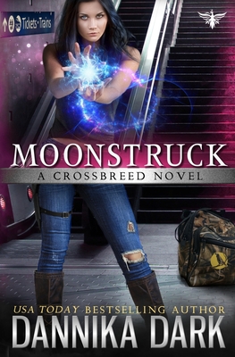 Moonstruck (Crossbreed #7) By Dannika Dark Cover Image