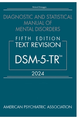 DSM 5TR 2024 (Fifth EditionText-Revision5-TR) (Paperback