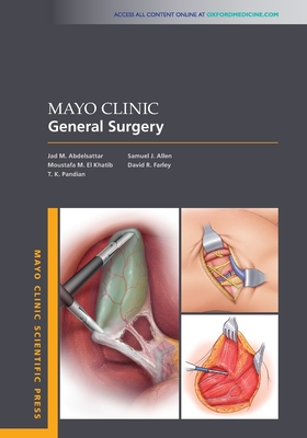 Mayo Clinic General Surgery (Mayo Clinic Scientific Press)