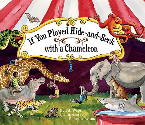 Cover for If You Played Hide-And-Seek with a Chameleon